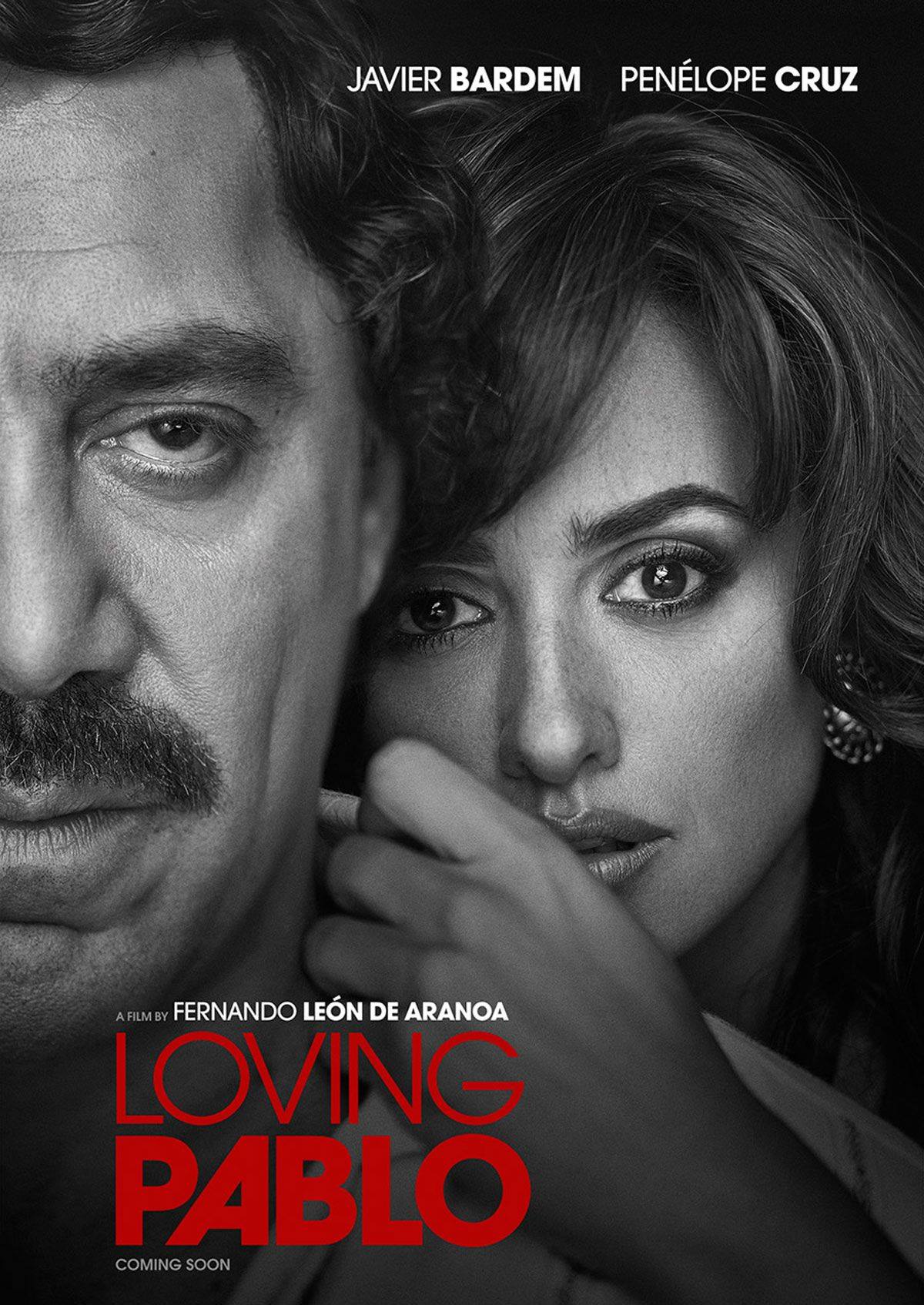 Loving Pablo – Pablo Escobar’ı Sevmek