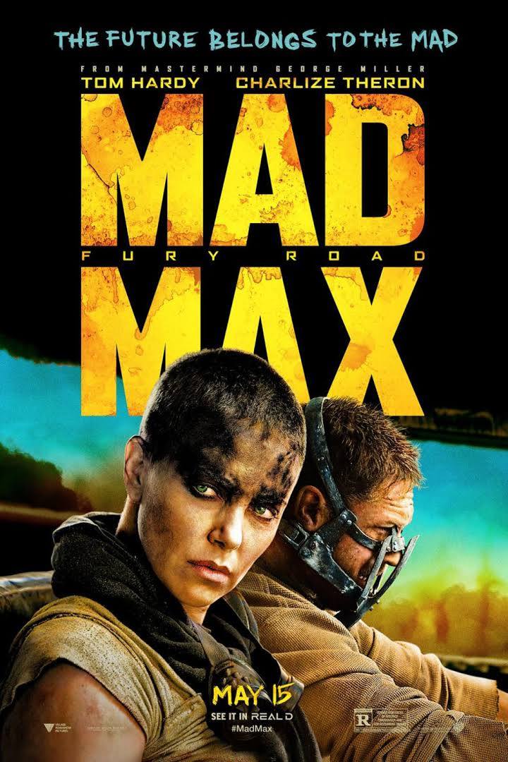 Mad Max: Fury Road- Çılgın Max: Öfkeli Yollar